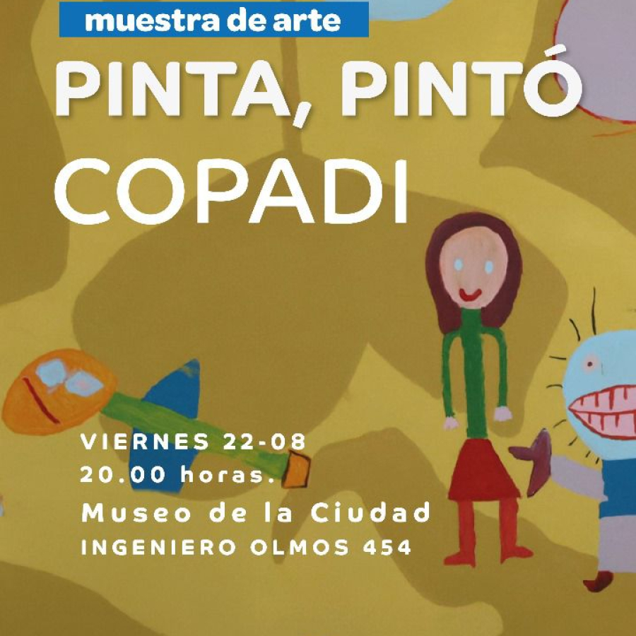 "Pinta Pintó": la muestra de arte del COPADI