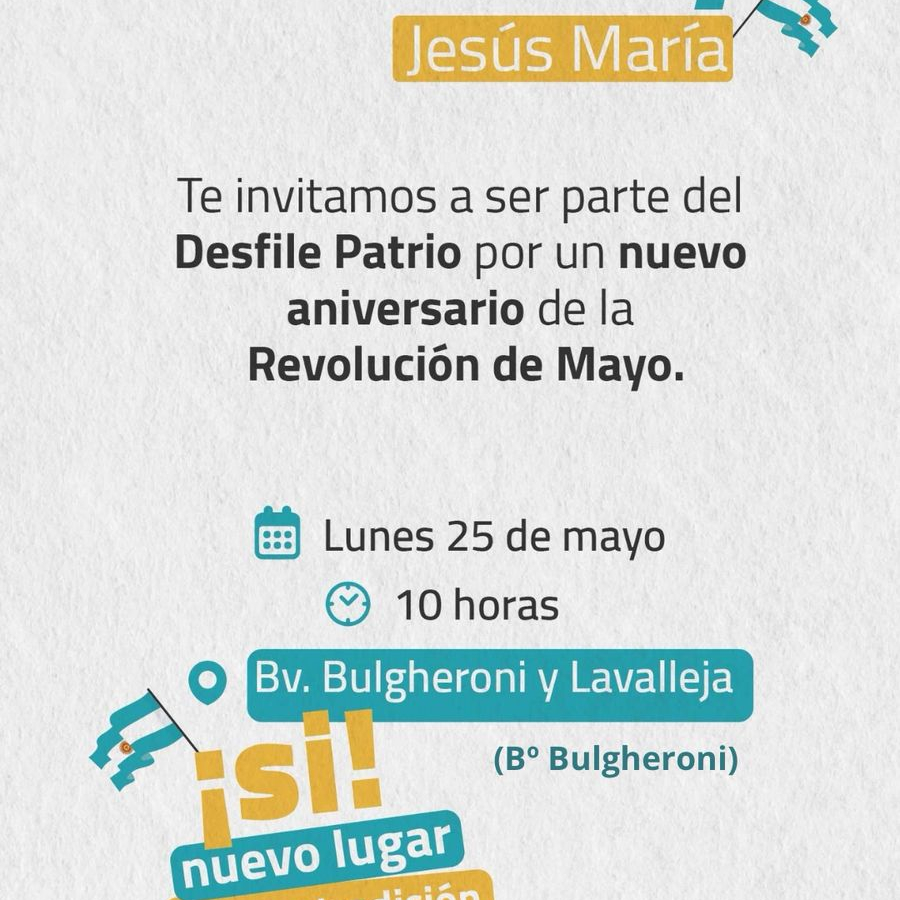 Evento desfile patrio del 216° aniversario de la Revolución de Mayo
